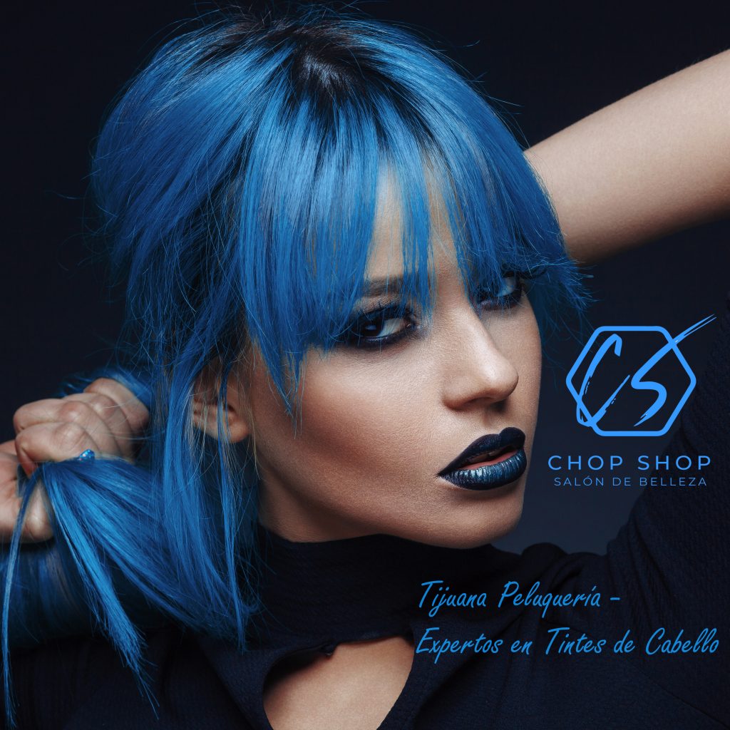 Tinte Azul Metálico en Tijuana Salon de Belleza Chop Shop 